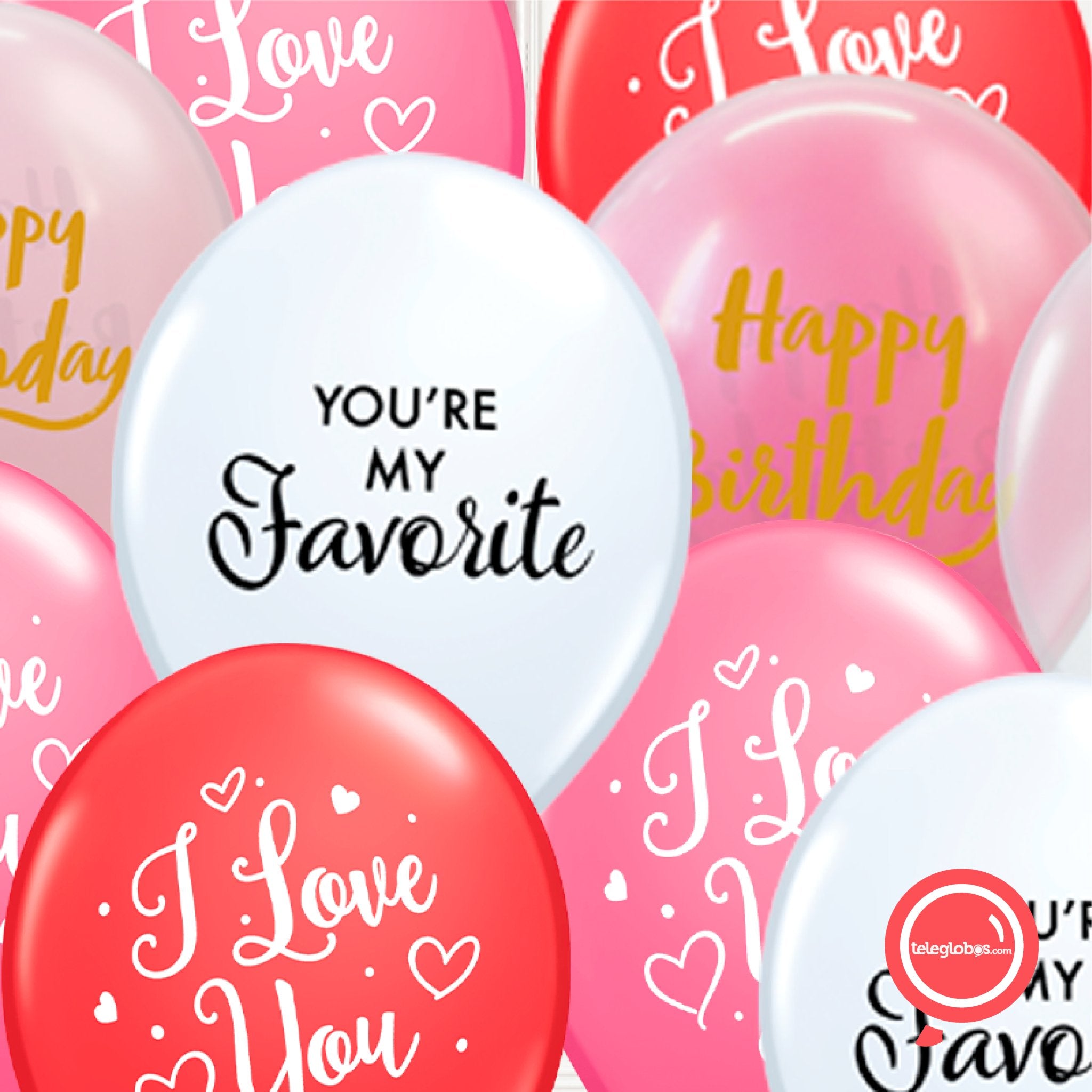 14 globos inflados con helio -I Love You/You're my Favorite/Happy Birthday- Bio* -RAC009- | Globos y Regalos Teleglobos.com.mx.